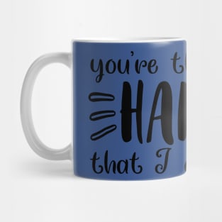 you're the habit that i can't break 1 Mug